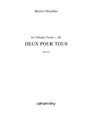 [Trilogie Twain 03] • Deux Pour Tous